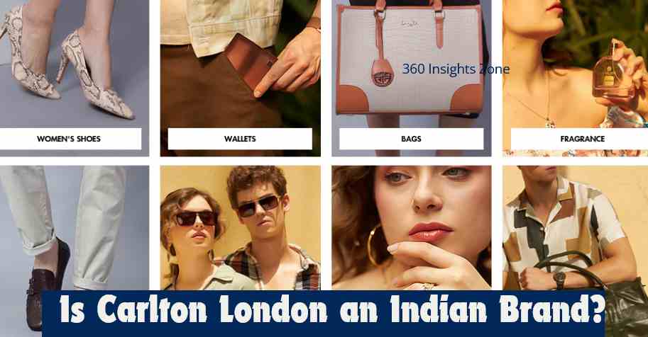 Is Carlton London an Indian Brand