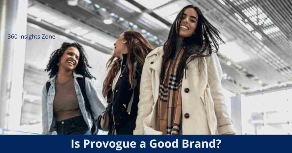 Is Provogue a Good Brand