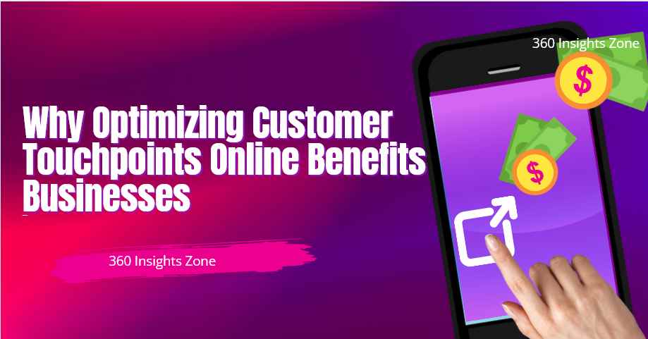 Optimizing Customer Touchpoints Online