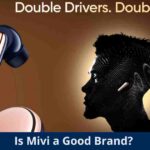 is Mivi a good brand